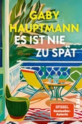 Cover: Es ist nie zu sp&auml;t - Piper
