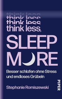 Enlarge image Cover: Think Less, Sleep More - Piper
