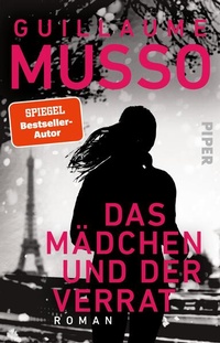 Enlarge image Cover: Das Mädchen und der Verrat - Piper