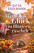 Cover: Wenn das Gl&uuml;ck in Bl&auml;ttern raschelt - Piper