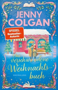 Enlarge image Cover: Das verschwundene Weihnachtsbuch - Piper