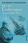 Cover: Mit der Endurance ins ewige Eis - Piper