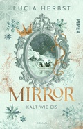 Cover: Mirror: Kalt wie Eis - between pages by Piper