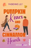 Cover: Pumpkin Kisses and Cinnamon Hearts - between pages by Piper