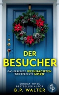 Cover: Der Besucher - dp DIGITAL PUBLISHERS GmbH
