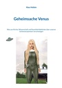 Cover: Geheimsache Venus - BoD - Books on Demand