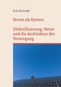 Cover: Strom als System - BoD - Books on Demand