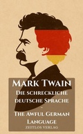 Cover: Die schreckliche deutsche Sprache - Zeitlos Verlag