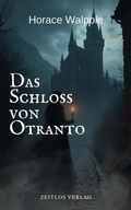 Cover: Das Schloss von Otranto - Zeitlos Verlag