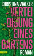 Cover: Verteidigung eines Gartens - Residenz