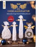 Cover: Die Engelmanufaktur - frechverlag GmbH