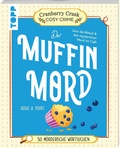Cover: Cranberry Creek Cosy Crime: Der Muffinmord - frechverlag GmbH