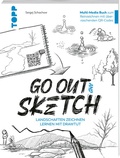 Cover: Go out and Sketch - frechverlag GmbH