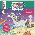 Cover: Zauberpapier Malbuch Pferde - frechverlag GmbH