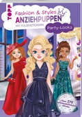 Cover: Fashion & Styles: Anziehpuppen mit Folienstickern. Party-Looks - frechverlag GmbH