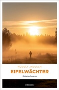 Cover: Eifelw&auml;chter - Emons Verlag