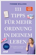 Cover: 111 Tipps f&uuml;r mehr Ordnung in deinem Leben - Emons Verlag