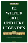 Cover: 111 Wiener Orte und ihre Legenden - Emons Verlag