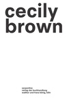 Cover: Cecily Brown. Picture Making - K&ouml;nig, Walther