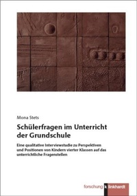 Enlarge image Cover: Schülerfragen im Unterricht der Grundschule - Verlag Julius Klinkhardt