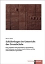 Cover: Schülerfragen im Unterricht der Grundschule - Verlag Julius Klinkhardt
