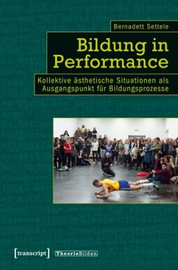 Enlarge image Cover: Bildung in Performance - transcript