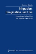 Cover: Migration, Imagination und Film - transcript