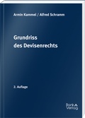 Cover: Grundriss des Devisenrechts&sup2; - BankVerlag Wien