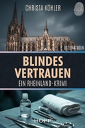 Cover: Blindes Vertrauen - Verlag Peter Hopf