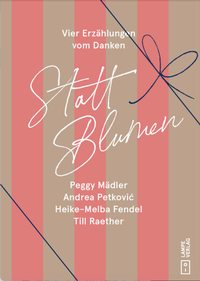Enlarge image Cover: Statt Blumen - Lampe Verlag