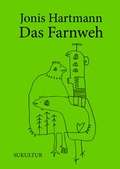 Cover: Das Farnweh - SuKuLTuR