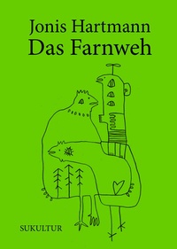 Enlarge image Cover: Das Farnweh - SuKuLTuR