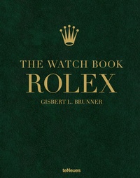 Enlarge image Cover: The Watch Book Rolex - teNeues Verlag ein Imprint des Gestalten Verlags
