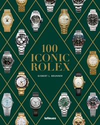 Enlarge image Cover: 100 Iconic Rolex - teNeues Verlag ein Imprint des Gestalten Verlags