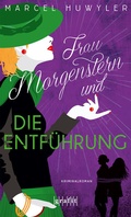 Cover: Frau Morgenstern und die Entf&uuml;hrung - GRAFIT