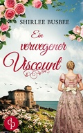 Cover: Ein verwegener Viscount - dp DIGITAL PUBLISHERS GmbH