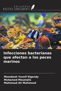 Cover: Infecciones bacterianas que afectan a los peces marinos - Ediciones Nuestro Conocimiento