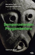 Cover: Sempanzelerden Peygamberlere - Fol Kitap