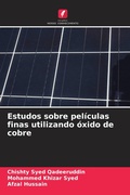 Cover: Estudos sobre peliculas finas utilizando oxido de cobre - Edicoes Nosso Conhecimento