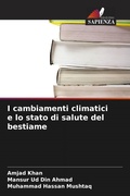 Cover: I cambiamenti climatici e lo stato di salute del bestiame - Edizioni Sapienza