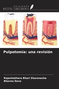 Cover: Pulpotom&iacute;a: una revisi&oacute;n - Ediciones Nuestro Conocimiento