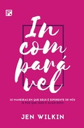 Cover: Incompar&aacute;vel - Editora Fiel