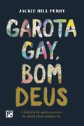 Cover: Garota gay, bom Deus - Editora Fiel