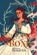 Cover: A Blazing Bond (The Heart Pyre, #2) - Audrey Martin