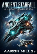 Cover: Ancient Starfall - AARON MILLS