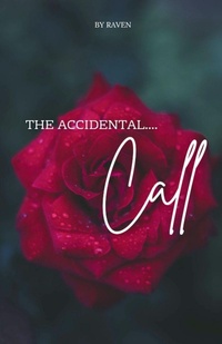 Enlarge image Cover: The Accidental Call - Raven