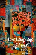 Cover: Love Language of Grief - Patricia J Williams