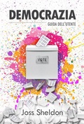 Cover: DEMOCRAZIA: Guida Dell'Utente - Rebel Books
