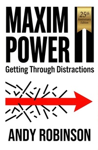 Enlarge image Cover: Maxim Power II: Getting Through Distractions - Full Stop Press