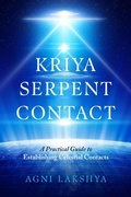 Cover: Kriya Serpent Contact (One Minute Mystic, #2) - Agni Lakshya